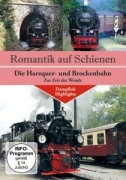 Romantik Auf Schienen: Die Harzquer-Und Brockenba - Various