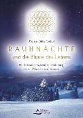 Rauhnächte und die Blume des Lebens - Marion Odile Grübel