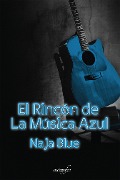 El rincón de la música azul - Elena Jara Calvo