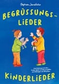 Cover-Bild zum Titel 'Begrüßungslieder Kinderlieder' von 'Stephen Janetzko'