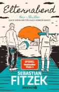 Cover-Bild zum Titel 'Elternabend' von 'Sebastian Fitzek'
