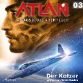 Cover-Bild zum Titel 'Atlan - Das absolute Abenteuer 03: Der Katzer' von 'Hubert Haensel, Detlev G. Winter'