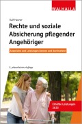 Cover-Bild zum Titel 'Rechte und soziale Absicherung pflegender Angehöriger' von 'Ralf Hauner'