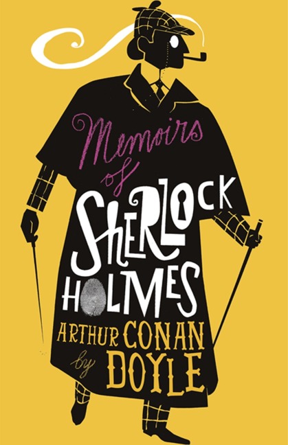 The Memoirs of Sherlock Holmes - Arthur Conan Doyle