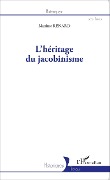 Cover-Bild zum Titel 'L'héritage du jacobinisme' von 'Maxime Renard'