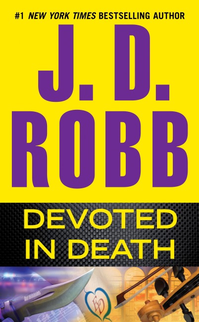 Devoted in Death - J D Robb