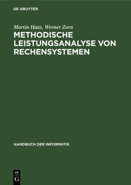Methodische Leistungsanalyse von Rechensystemen - Martin Haas, Werner Zorn