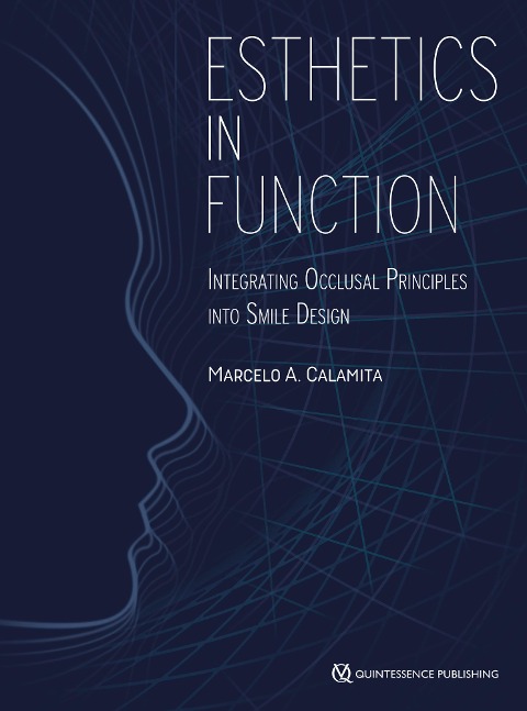 Esthetics in Function - Marcelo A. Calamita