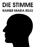 Cover-Bild zum Titel 'Die Stimme' von 'Rainer Maria Rilke'