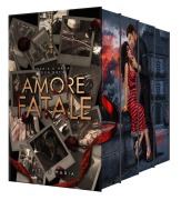 Cover-Bild zum Titel 'Amore - Fatale' von 'Don Both, Maria O'Hara'