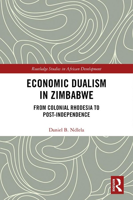 Economic Dualism in Zimbabwe - Daniel B. Ndlela