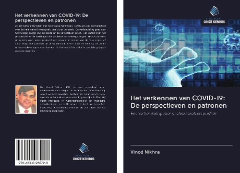 Het verkennen van COVID-19: De perspectieven en patronen - Vinod Nikhra