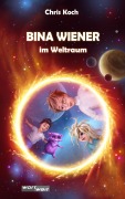Cover-Bild zum Titel 'BINA WIENER' von 'Chris Koch'