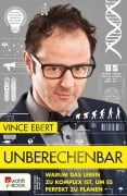 Cover-Bild zum Titel 'Unberechenbar' von 'Vince Ebert'