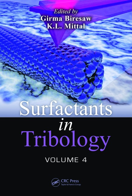 Surfactants in Tribology, Volume 4 - 
