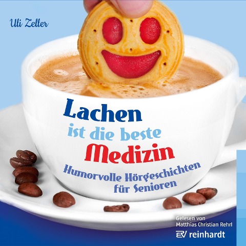 Lachen ist die beste Medizin - Uli Zeller