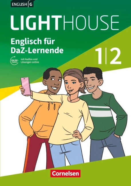 English G LIGHTHOUSE 01/02: 5./6. Schuljahr. Englisch-Module für DaZ-Lernende. Arbeitsheft mit Audios und Lösungen online - Priscilla Lavodrama, Berit Rudolph