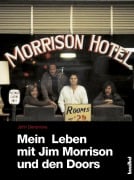 Cover-Bild zum Titel 'Mein Leben mit Jim Morrison und den Doors' von 'John Densmore'