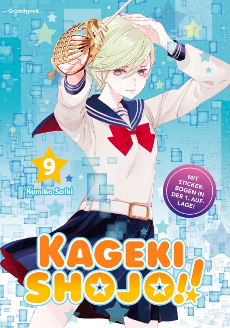 Kageki Shojo!! - Band 9 - Kumiko Saiki