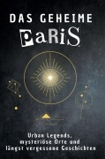 Das geheime Paris - Julian Schmid