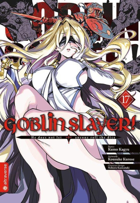 Goblin Slayer! 17 - Kumo Kagyu, Kousuke Kurose, Noboru Kannatuki