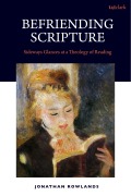 Cover-Bild zum Titel 'Befriending Scripture' von 'Jonathan Rowlands'