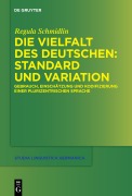 Cover-Bild zum Titel 'Die Vielfalt des Deutschen: Standard und Variation' von 'Regula Schmidlin'