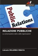 Cover-Bild zum Titel 'RELAZIONI PUBBLICHE' von 'Liévain Milambu Mbaya'