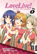 Cover-Bild zum Titel 'Love Live! School idol project 01' von 'Sakurako Kimino, Arumi Tokita'