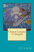 Cover-Bild zum Titel 'Chemin Lamour - L'intégral-' von 'Yannick Aquilimeba'