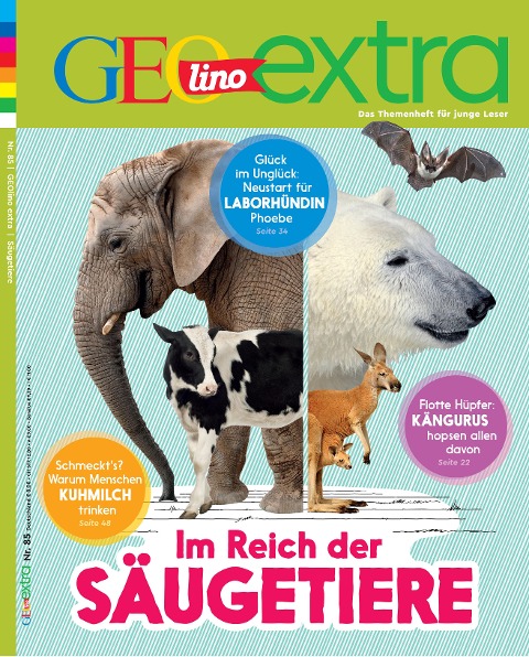 GEOlino extra 85/2020 - Im Reich der Säugetiere - Rosa Wetscher