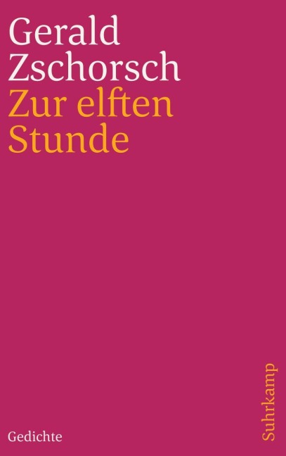 Zur elften Stunde - Gerald Zschorsch