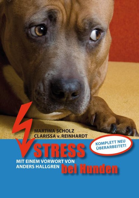 Stress bei Hunden - Martina Nagel, Clarissa von Reinhardt