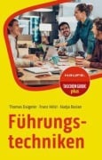 Cover-Bild zum Titel 'Führungstechniken' von 'Thomas Daigeler, Nadja Raslan, Franz Hölzl'