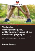 Cover-Bild zum Titel 'Variables démographiques, anthropométriques et de condition physique' von 'Samson Tadesse'