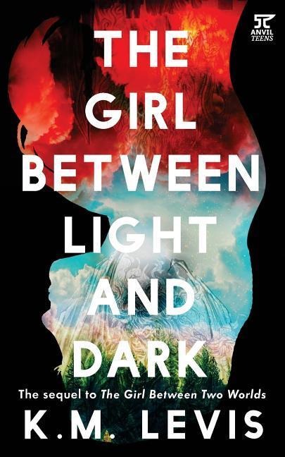 The Girl Between Light and Dark - Kristyn Maslog-Levis
