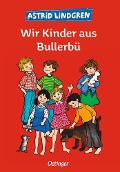 Cover-Bild zum Titel 'Wir Kinder aus Bullerbü' von 'Astrid Lindgren'