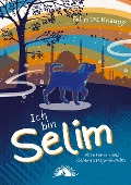 Cover-Bild zum Titel 'Ich bin Selim' von 'Felicitas Knaupp'