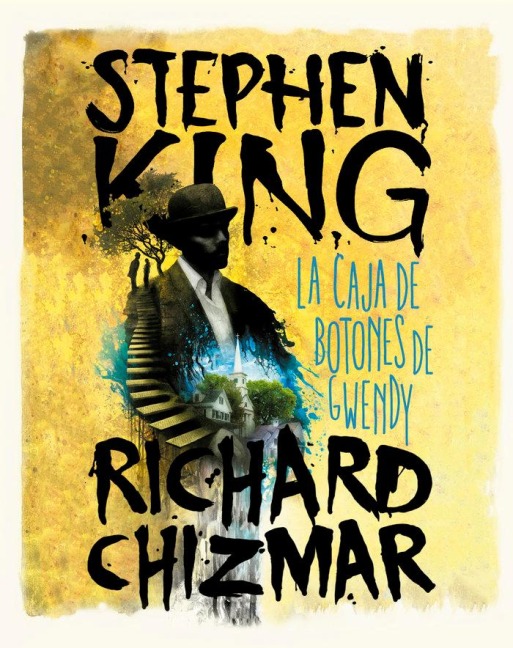 La Caja de Botones de Gwendy / Gwendy's Button Box - Stephen King, Richard Chizmar