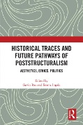 Cover-Bild zum Titel 'Historical Traces and Future Pathways of Poststructuralism' von ''