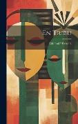 Cover-Bild zum Titel 'En tribu' von 'Edmond Douetté'