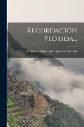 Cover-Bild zum Titel 'Recordación Florida...' von ''