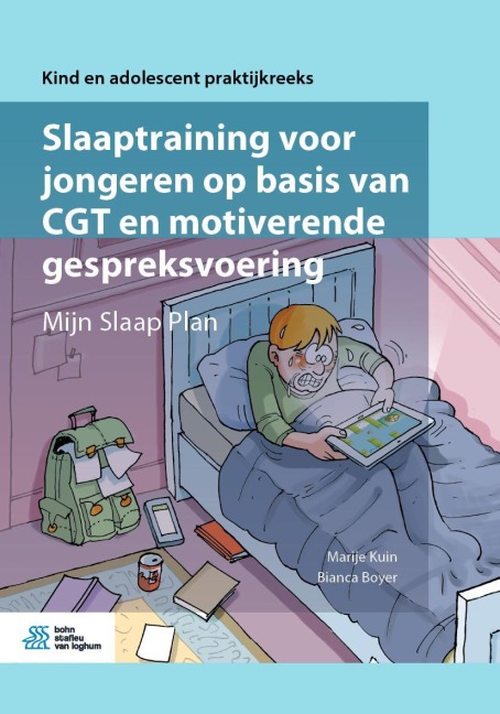 Slaaptraining voor jongeren op basis van CGT en motiverende gespreksvoering - Bianca Boyer, Marije Kuin
