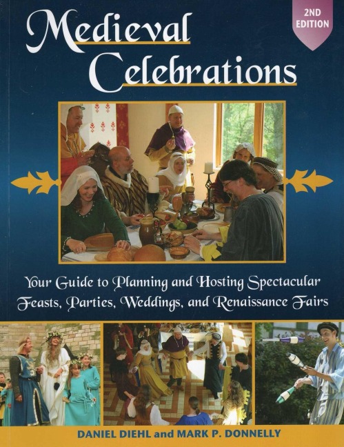 Medieval Celebrations - Daniel Diehl, Mark P Donnelly