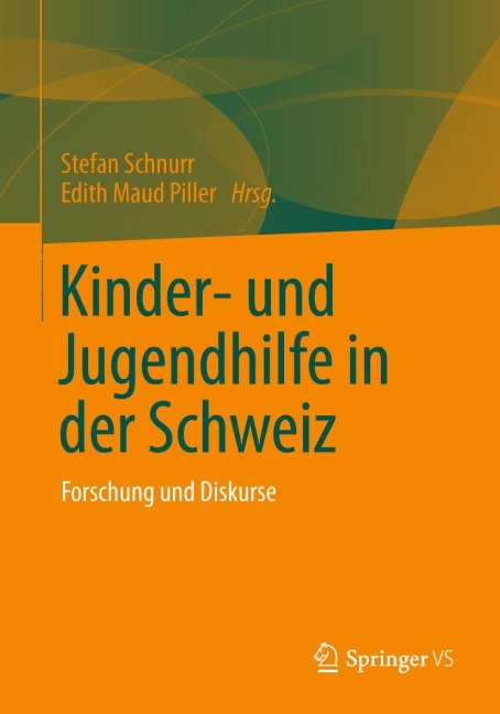 Kinder- und Jugendhilfe in der Schweiz - 