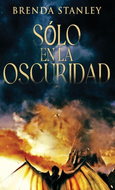 Sólo en la oscuridad - Brenda Stanley