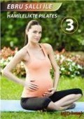 Cover-Bild zum Titel 'Ebru Salli Ile Hamilelikte Pilates 3 DVD' von ''