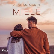Cover-Bild zum Titel 'Miele' von 'Meghan March'