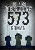 Cover-Bild zum Titel '573' von 'Holmer Rosenkranz'