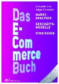 Cover-Bild zum Titel 'Das E-Commerce Buch' von 'Alexander Graf, Holger Schneider'